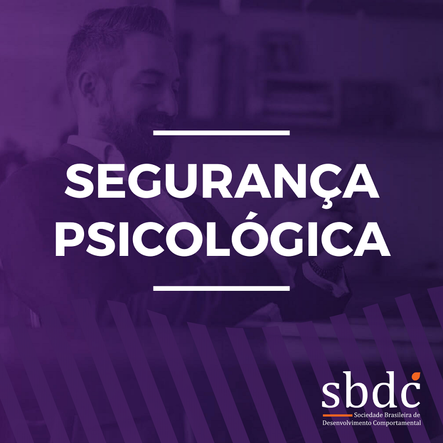 Segurança Psicológica